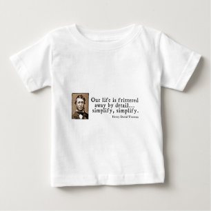 Camiseta Para Bebê Henry David Thoreau - simplifique, simplifique