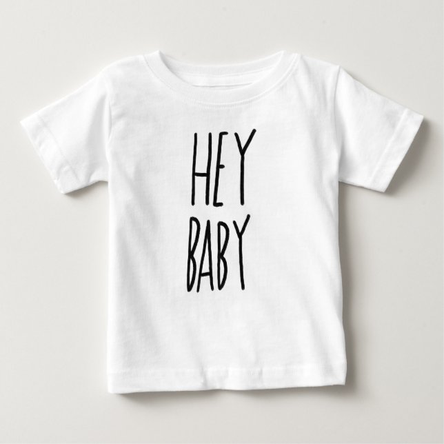 Camiseta Para Bebê Hey bebê (Frente)