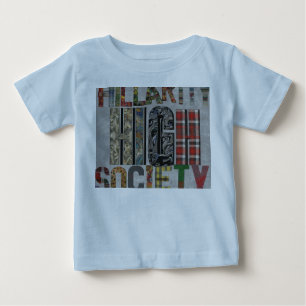 Camiseta Para Bebê Hillarity High Society