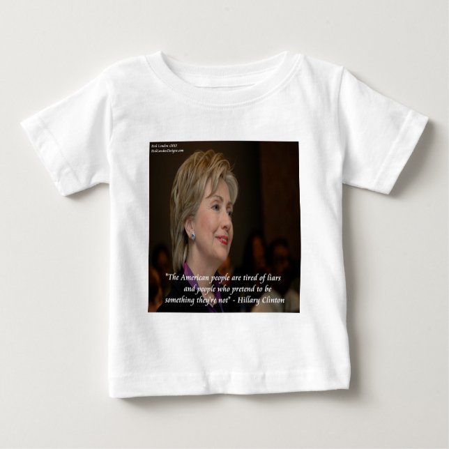 Camiseta Para Bebê Hillary Clinton Americanos São Citados (Frente)