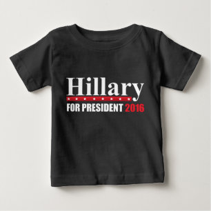 Camiseta Para Bebê Hillary Clinton para o presidente