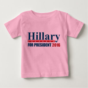 Camiseta Para Bebê Hillary Clinton para o presidente