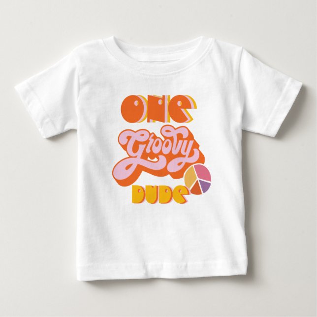 Camiseta Para Bebê Hippie One Groovy Dude Baby T Shirt (Frente)