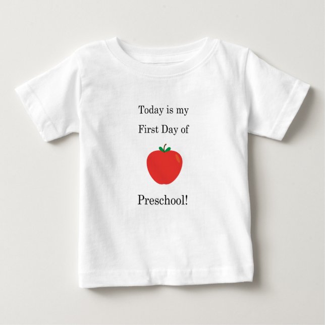Camiseta Para Bebê Hoje é o meu primeiro dia de pré-escola! (Frente)