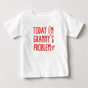 Camiseta Para Bebê Hoje sou o problema da vovó