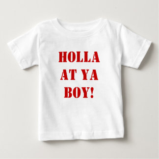 Camiseta Para Bebê Holla em seu MENINO!