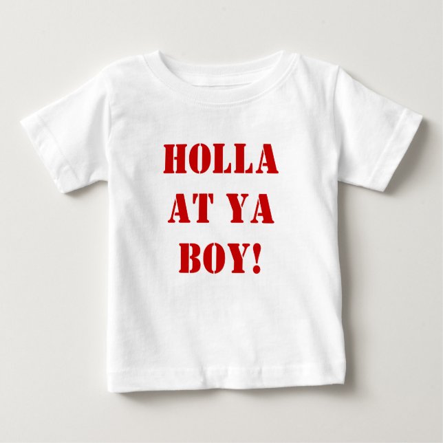 Camiseta Para Bebê Holla em seu MENINO! (Frente)