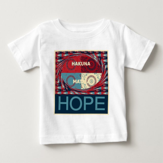 Camiseta Para Bebê Hope Hakunamatata Adorável Vetor Edgy Inspiraciona (Frente)
