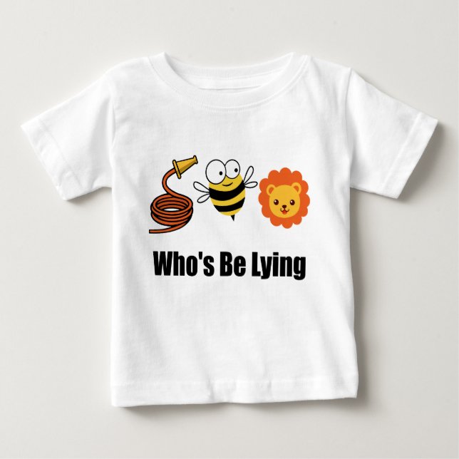 Camiseta Para Bebê Hose Bee Lion Engraçado Que Está Mentindo (Frente)