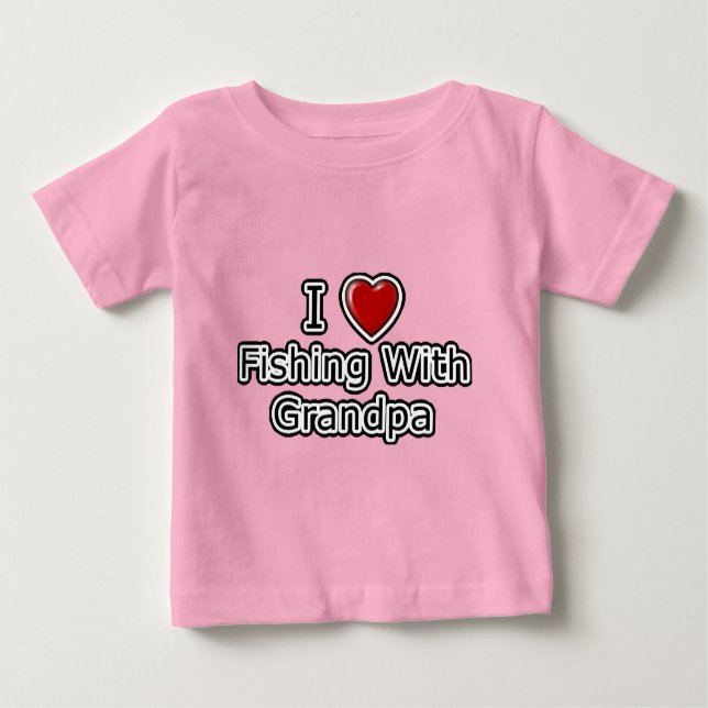 Camiseta Para Bebê I Heart Fisheries with Grandpa (Frente)