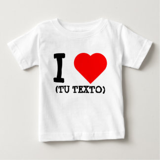 CAMISETA PARA BEBÊ I LOVE + TU TEXTO
