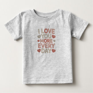 Camiseta Para Bebê "I Love You More Every Day" Knitted Text & Crochet