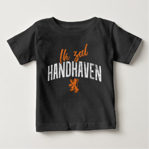 Camiseta Para Bebê Ik Zal Handhaven Dutch Motto