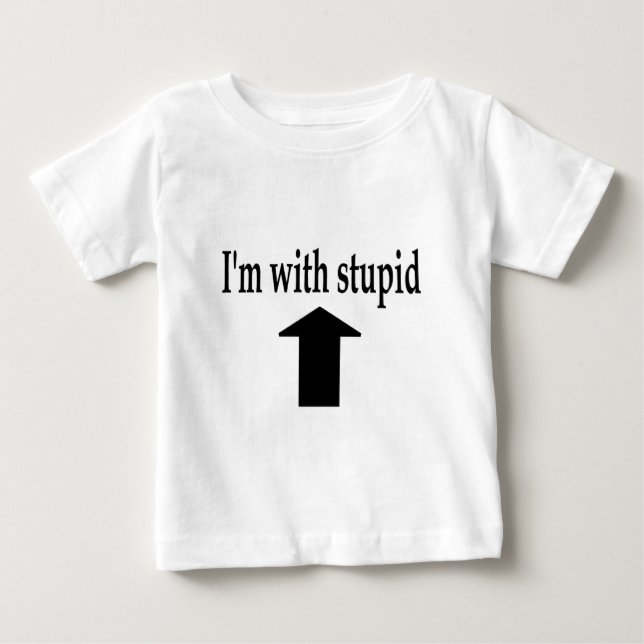 Camiseta Para Bebê Im com 4 estúpidos (Frente)