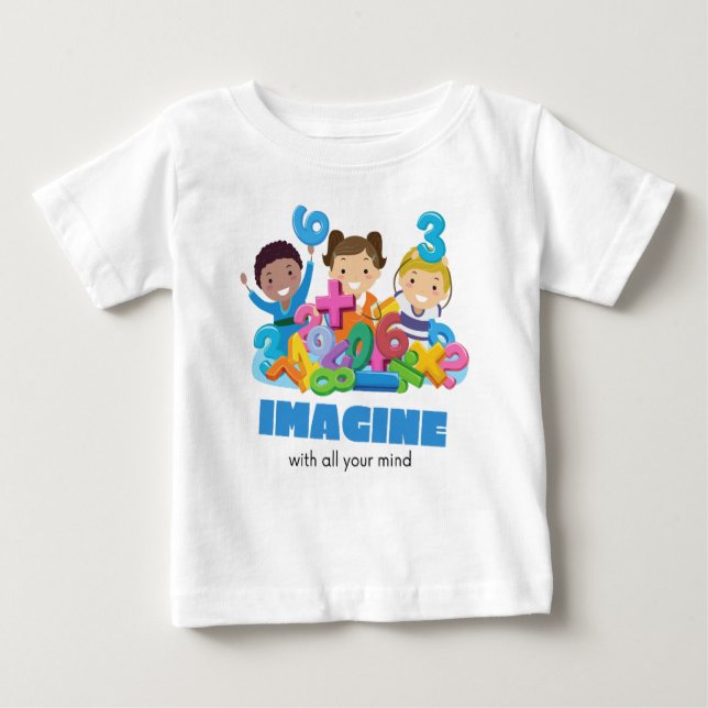 Camiseta Para Bebê Imagine com toda a sua mente (Frente)