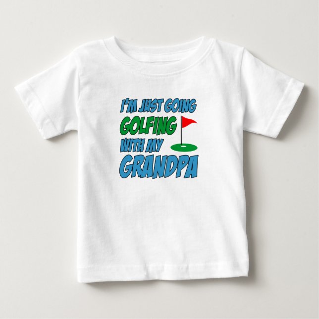 Camiseta Para Bebê Indo Golfe Com O Vovô Vovô (Frente)