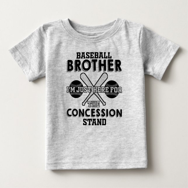 Camiseta Para Bebê Irmão Beisebol Estou aqui para a Concessão  (Frente)