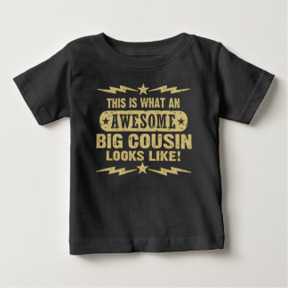Camiseta Para Bebê Isto É O Que Parece Um Grande Primo Incrível