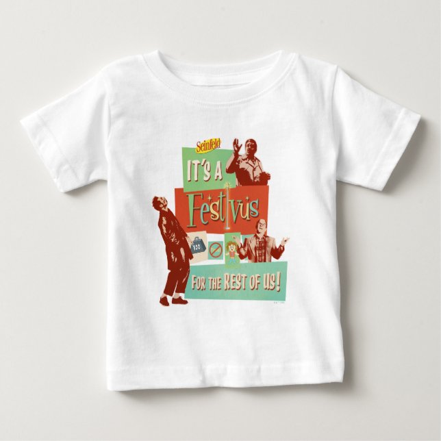 Camiseta Para Bebê It's a Festivus for the Rest of Us (Frente)