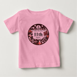 Camiseta Para Bebê Jan 11 - Não há mais Dia do ano novo