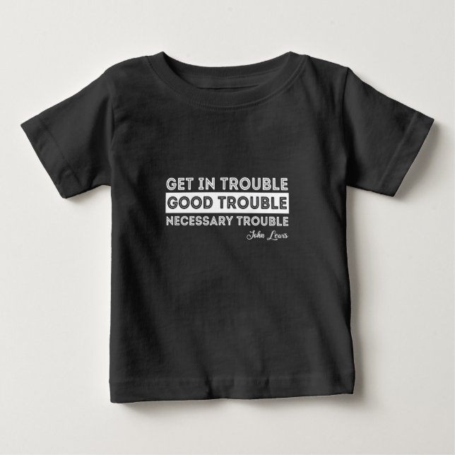 Camiseta Para Bebê John Lewis - Boa Citação de Problemas (Frente)