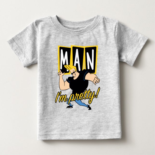 Camiseta Para Bebê Johnny Bravo - Homem, estou Bonito (Frente)