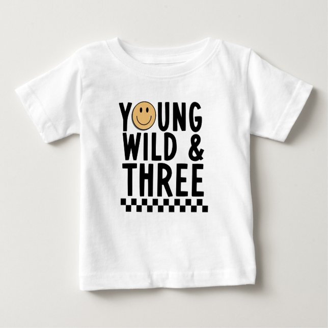 Camiseta Para Bebê Jovem selvagem e três aniversário de 3 anos (Frente)