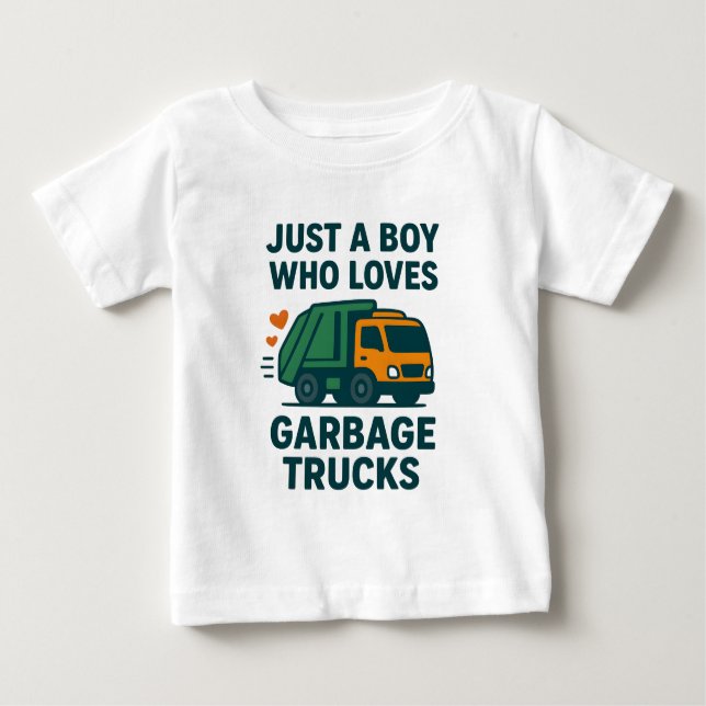 Camiseta Para Bebê Just a Boy Who Loves Garbage Trucks Kids           (Frente)