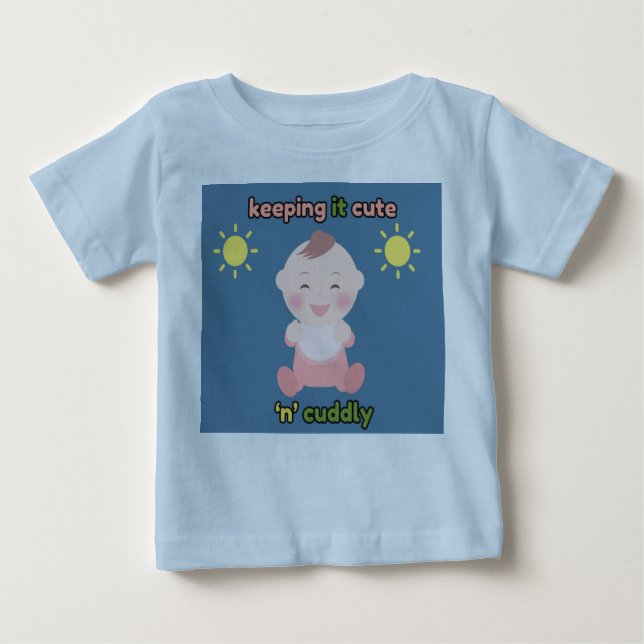 Camiseta Para Bebê Keeping It Cute 'n' Cuddly Baby Blue T-shirt (Frente)