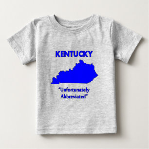 Camiseta Para Bebê Kentucky - Infelizmente Abreviado