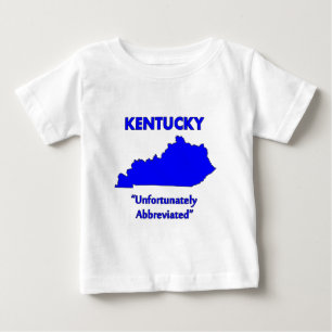 Camiseta Para Bebê Kentucky - Infelizmente Abreviado