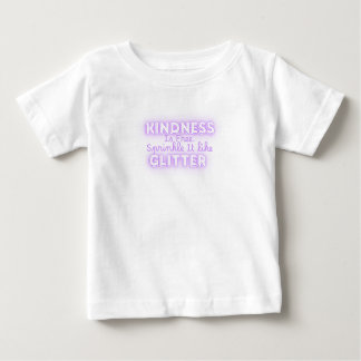 Camiseta Para Bebê Kindness Is Free Sprinkle It Like Glitter