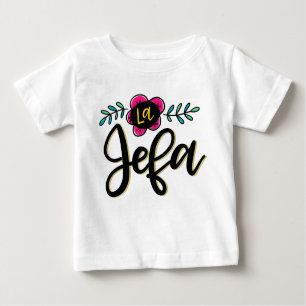 Camiseta Para Bebê La Jefa