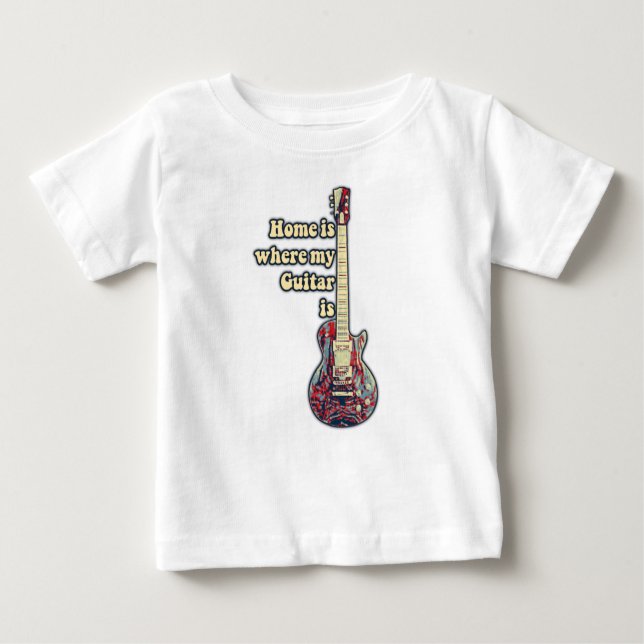 Camiseta Para Bebê Lar é onde está o meu violão. Palavras motivaciona (Frente)