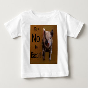 Camiseta Para Bebê Leitão "Diga Não A Bacon"