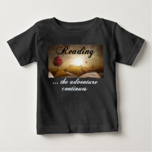 Camiseta Para Bebê Lendo, a aventura continua