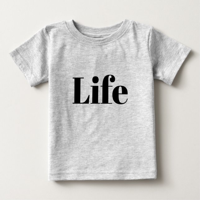 Camiseta Para Bebê Life Baby T-Shirt (Frente)