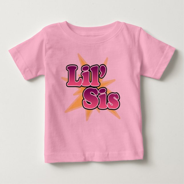 Camiseta Para Bebê Lil' Sis T-Shirts (Frente)