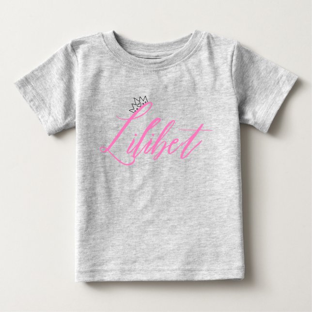 Camiseta Para Bebê Lilibet Nomeado Moda Apropriada Para Uma Princesa (Frente)