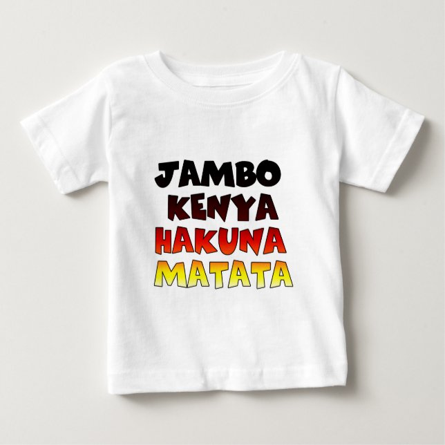 Camiseta Para Bebê Linda Jambo Kenya Hakuna Matata Lovely Art (Frente)