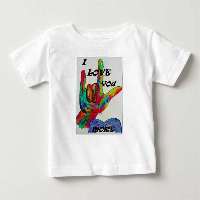Camiseta Para Bebê Linguagem de Sinal Americano ASL EU TE AMO MAIS (Frente)