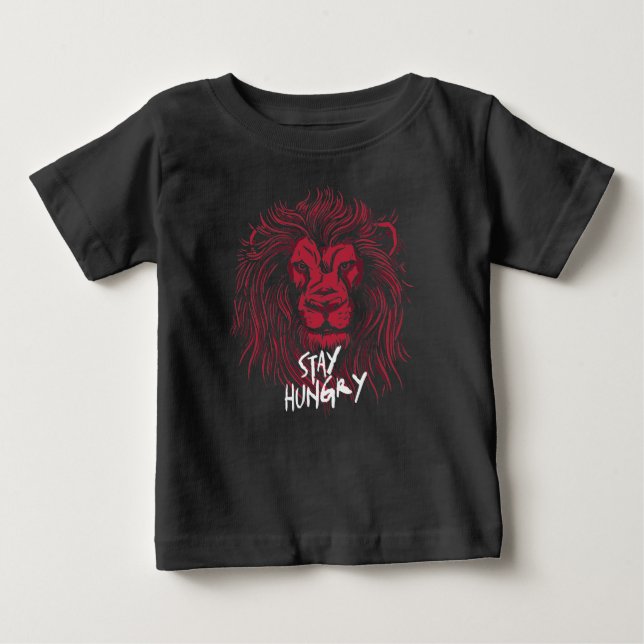 Camiseta Para Bebê Lion Stay Hungry (Frente)
