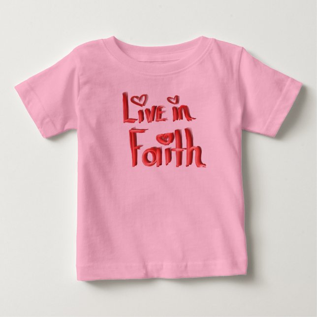 Camiseta Para Bebê Live in Faith Baby Tee (Frente)