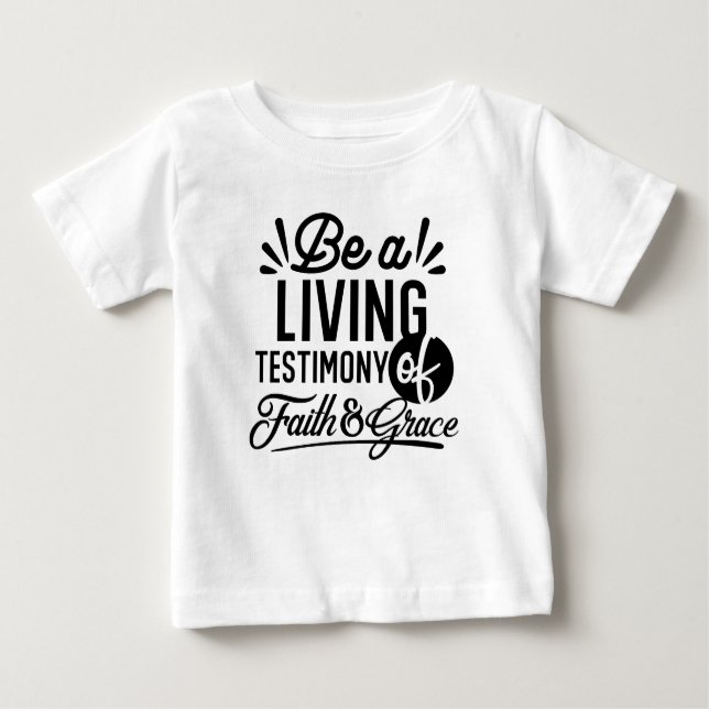 Camiseta Para Bebê Living Testimony Bible Quote Christian Motivation (Frente)