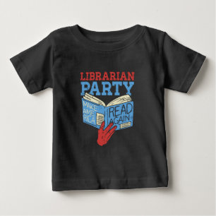 Camiseta Para Bebê Livros - Presente do Livro do Partido Bibliotecári