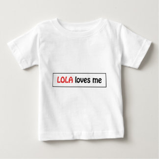 Camiseta Para Bebê Lola ama-me