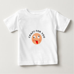 Camiseta Para Bebê Louco Para Você