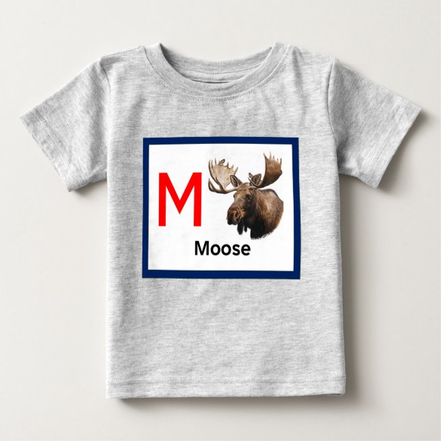 Camiseta Para Bebê M é para Moose (Frente)