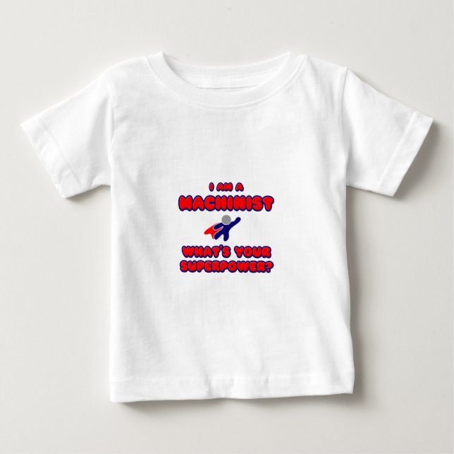 Camiseta Para Bebê Machinista... Qual é o seu superpoder? (Frente)