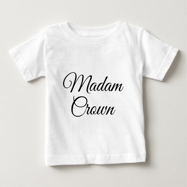 Camiseta Para Bebê Madame Crown (Frente)